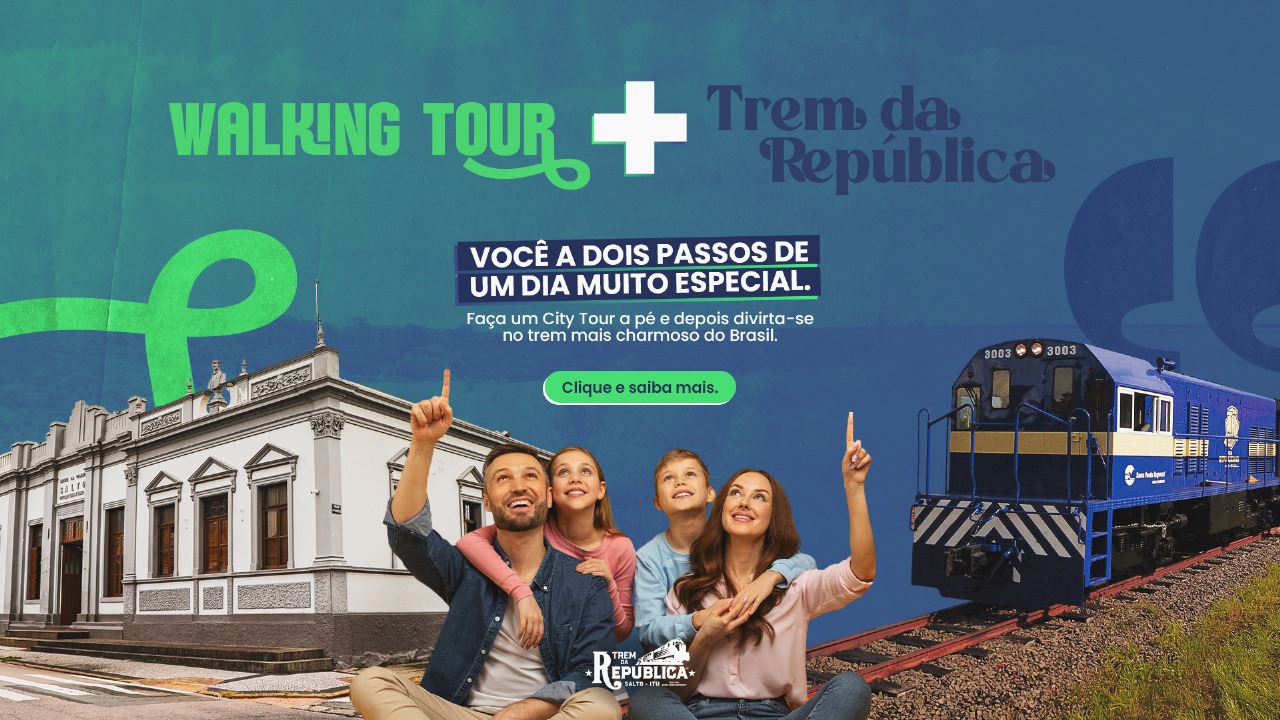 Walking Tour + Trem da República